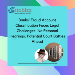 Banks' Fraud Account Classification Faces Legal Challenges