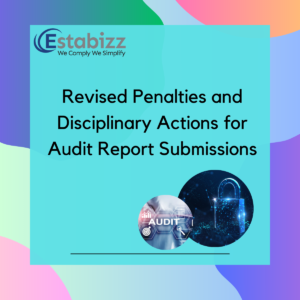 Updated penalties for audit report submissions