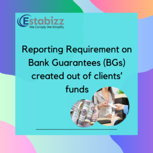 Reporting requirement for bank guarantees - SEBI Circular