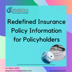 Redefined Insurance Policy Information for Policyholders