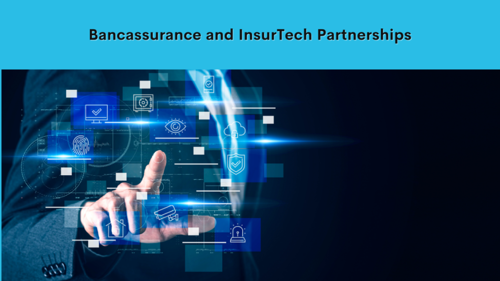 Maximizing-Opportunities-Bancassurance-and-Insurtech-Partnerships.png