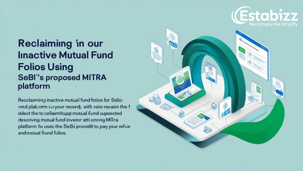 Lost track of mutual fund units? Sebi moots MITRA to help investors reclaim inactive MF folios